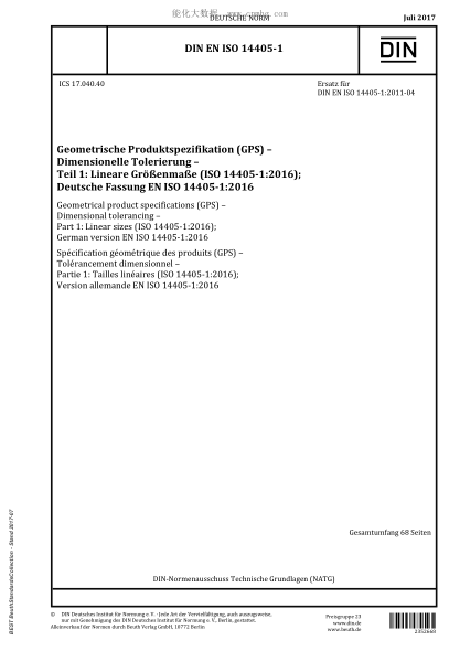 DIN EN ISO 14405-1-2017 Geometrical product specifications (GPS) - Dimensional tolerancing - Part 1: Linear sizes (ISO 14405-1:2016); German version EN ISO 14405-1:2016