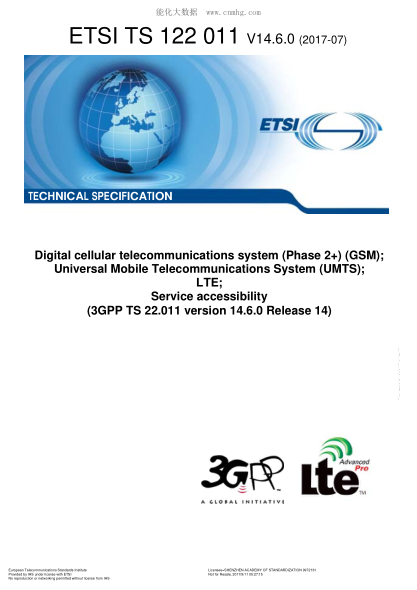 ETSI TS 122 011/2-2017 Digital Cellular Telecommunications System (Phase 2+) (Gsm); Universal Mobile Telecommunications System (Umts); Lte; Service Accessibility (V14.6.0; 3Gpp Ts 22.011 Version 14.6.0 Release 14)