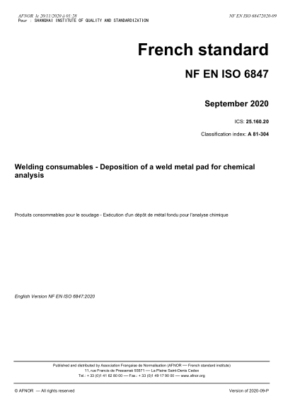NF EN ISO 6847-2020 Welding consumables - Deposition of a weld metal pad for chemical analysis