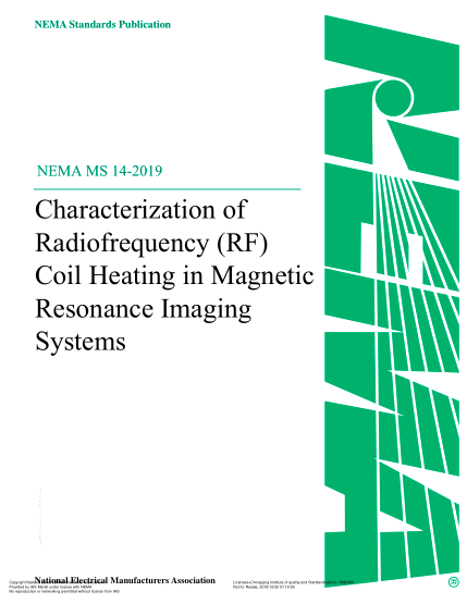 NEMA MS 14-2019 Characterization Of Radiofrequency (Rf) Coil Heating In Magnetic Resonance Imaging Systems