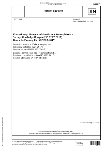 DIN EN ISO 9227-2017  Corrosion tests in artificial atmospheres - Salt spray tests (ISO 9227:2017); German version EN ISO 9227:2017