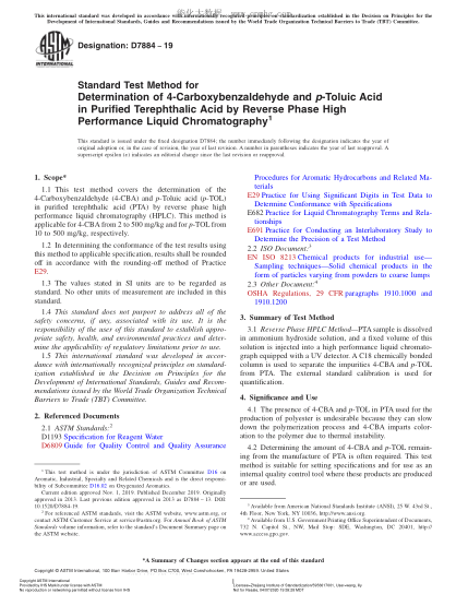 ASTM D7884-2019 用反相高效液相色谱法测定精对苯二甲酸中对甲酰基苯甲酸和对甲苯甲酸的试验方法 Standard Test Method for Determination of 4-Carboxybenzaldehyde and p-Toluic Acid in Purified Terephthalic Acid by Reverse Phase High Performance Liquid Chromatography