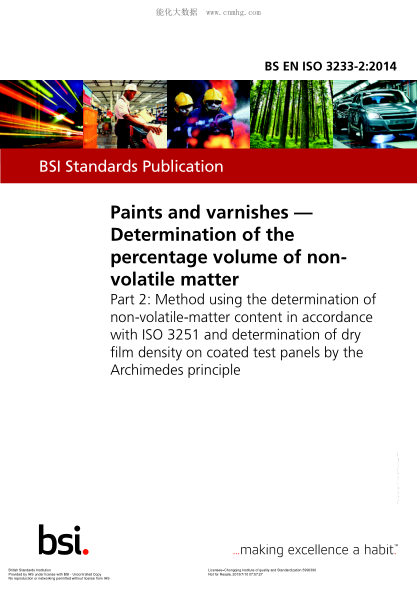 BS EN ISO 3233-2-2014 涂料和清漆 非挥发性物质百分比容积的测定 依照ISO 3251测定非挥发性物质含量以及适用阿基米德原理测定涂层试验板上干膜密度时使用的方法 Paints and varnishes. Determination of the percentage volume of non-volatile matter. Method using the determination of non-volatile-matter content in accordance wi