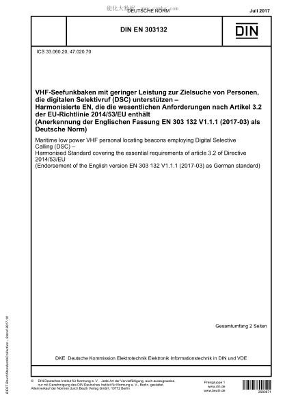DIN EN 303132-2017 Maritime low power VHF personal locating beacons employing Digital Selective Calling (DSC) - Harmonised Standard covering the essential requirements of article 3.2 of Directive 2014/53/EU (Endorsement of the English version EN 303 132
