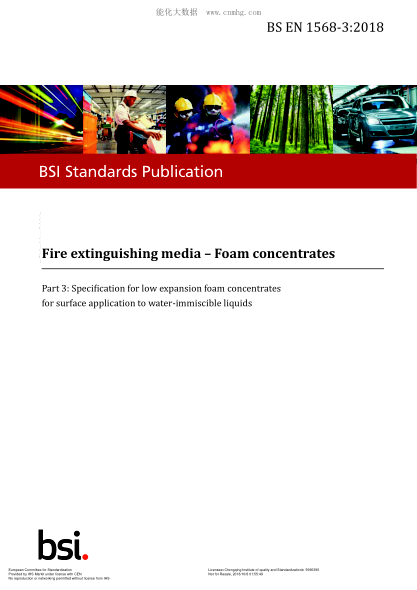 EN 1568-3-2018  Fire extinguishing media. Foam concentrates. Part 3:Specification for low expansion foam concentrates for surface application to water-immiscible liquids