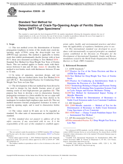 ASTM E3039-2020  Standard Test Method for Determination of Crack-Tip-Opening Angle of Ferritic Steels Using DWTT-Type Specimens