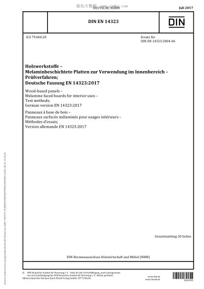 DIN EN 14323-2017  Wood-based panels - Melamine faced boards for interior uses - Test methods