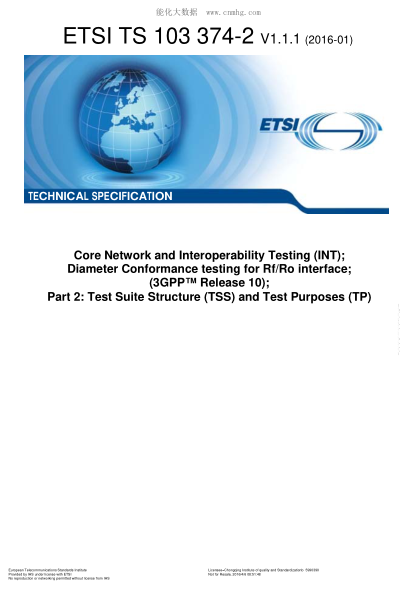 ETSI TS 103 374-2-2016  Core Network And Interoperability Testing (Int);Diameter Conformance Testing For Rf/Ro Interface;(3Gpp Release 10);Part 2: Test Suite Structure (Tss) And Test Purposes (Tp) (V1.1.1)