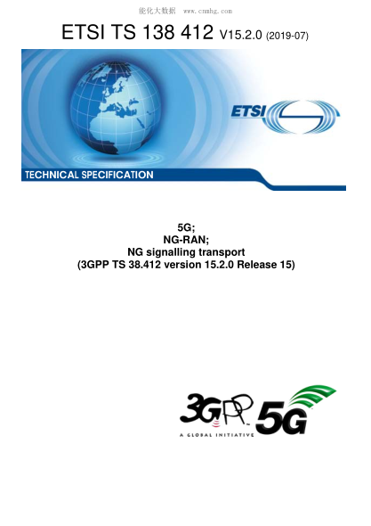 ETSI TS 138 412-2019  5G; Ng-Ran; Ng Signalling Transport (3Gpp Ts 38.412 Version 15.2.0 Release 15)