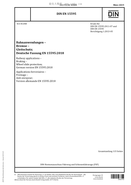 DIN EN 15595-2019  Railway applications - Braking - Wheel slide protection; German version EN 15595:2018