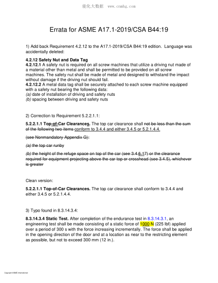 ASME A17.1 ERRATA-2019  ERRATA for Safety Code for Elevators and Escalators Includes Requirements for Elevators, Escalators, Dumbwaiters, Moving Walks, Material Lifts, and Dumbwaiters With Automatic Transfer Devices