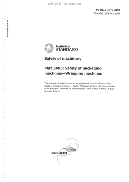 AS 4024.3405-2018  Safety of machinery Part 3405: Safety of packaging machines-Wrapping machines