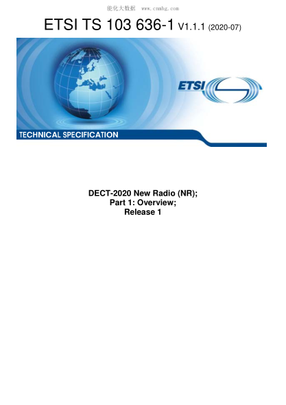 ETSI TS 103 636-1-2020  Dect-2020 New Radio (Nr); Part 1: Overview; Release 1