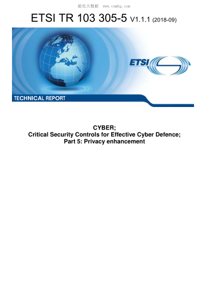 ETSI TR 103 305-5-2018  CYBER; Critical Security Controls for Effective Cyber Defence; Part 5: Privacy enhancement