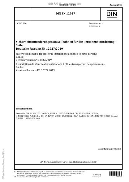 DIN EN 12927-2019  Safety requirements for cableway installations designed to carry persons - Ropes