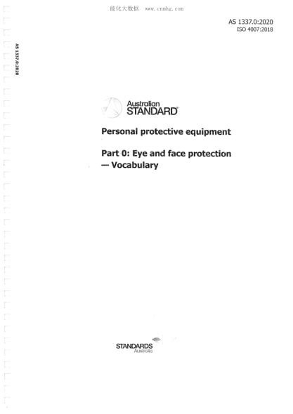 AS 1337.0-2020  Personal protective equipment Eye and face protection - Vocabulary