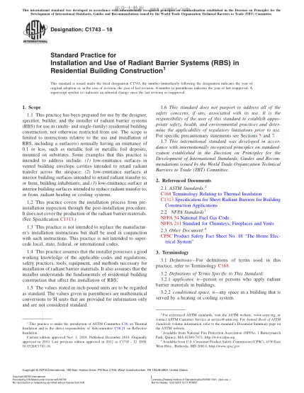 ASTM C1743-2018Standard Practice for Installation and Use of Radiant Barrier Systems (RBS) in Residential Building Construction