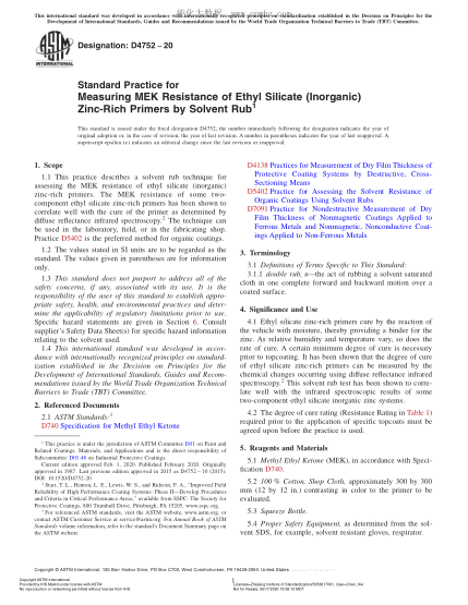 ASTM D4752-2020Standard Practice for Measuring MEK Resistance of Ethyl Silicate (Inorganic) Zinc-Rich Primers by Solvent Rub