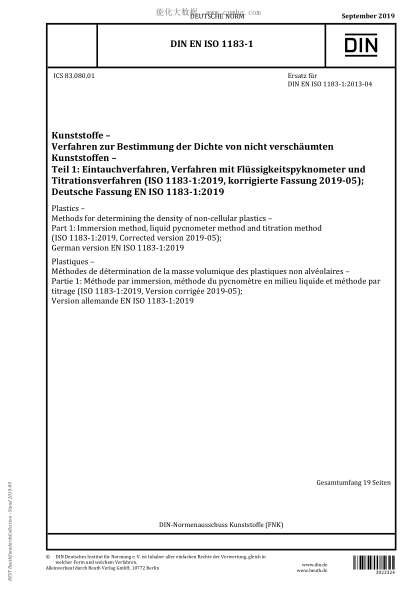 DIN EN ISO 1183-1-2019  Plastics - Methods for determining the density of non-cellular plastics - Part 1: Immersion method, liquid pycnometer method and titration method