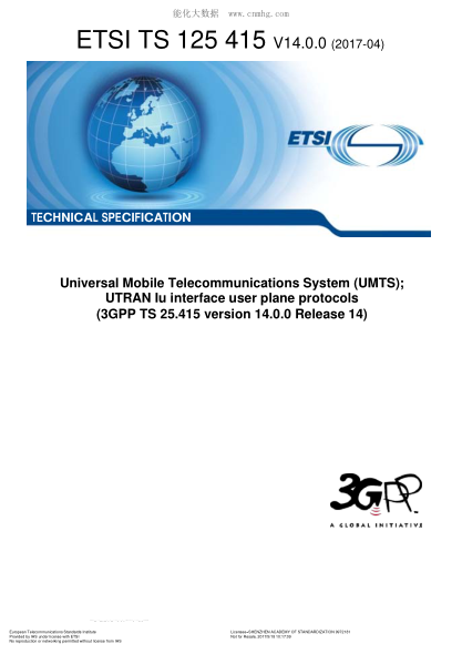 ETSI TS 125 415-2017  Universal Mobile Telecommunications System (UMTS);UTRAN Iu interface user plane protocols (V14.0.0;3GPP TS 25.415 version 14.0.0 Release 14)