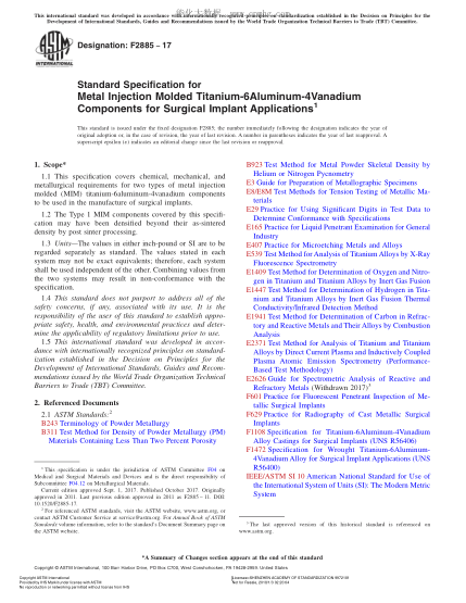 ASTM F2885-2017 外科植入物用金属注射成型钛-6铝-4钒部件的规格 Standard Specification for Metal Injection Molded Titanium-6Aluminum-4Vanadium Components for Surgical Implant Applications