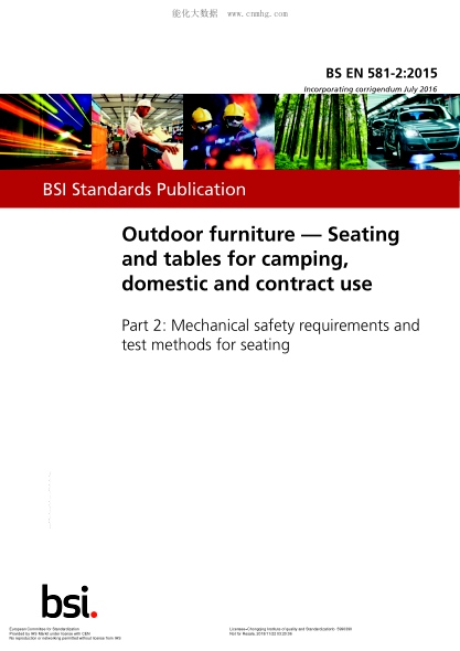 EN 581-2-2015 户外家具 野营、家用和工作用桌椅 第2部分: 桌椅的机械安全性要求和试验方法 Outdoor furniture. Seating and tables for camping,domestic and contract use. Part 2:Mechanical safety requirements and test methods for seating
