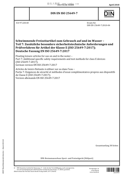 DIN EN ISO 25649-7-2018  Floating leisure articles for use on and in the water - Part 7: Additional specific safety requirements and test methods for class E devices (ISO 25649-7:2017); German version EN ISO 25649-7:2017