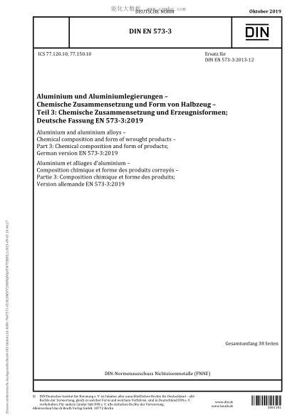 DIN EN 573-3-2019  Aluminium and aluminium alloys - Chemical composition and form of wrought products - Part 3: Chemical composition and form of products