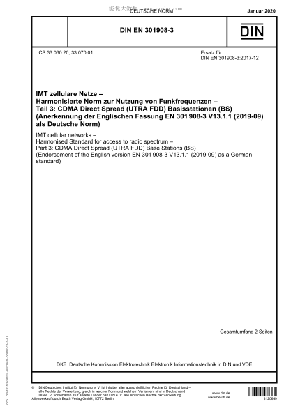DIN EN 301908-3-2020  IMT cellular networks？– Harmonised Standard for access to radio spectrum？– Part？3: CDMA Direct Spread (UTRA FDD) Base Stations？(BS) (Endorsement of the English version EN？301 908-3 V13.1.1