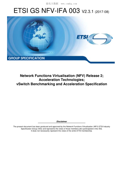 ETSI GS NFV-IFA 003-2017  Network Functions Virtualisation (NFV) Release 2; Acceleration Technologies; vSwitch Benchmarking and Acceleration Specification
