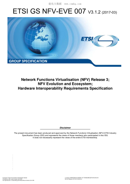 ETSI GS NFV-EVE 007-2017  Network Functions Virtualisation (NFV) Release 3;NFV Evolution and Ecosystem;Hardware Interoperability Requirements Specification (V3.1.2)