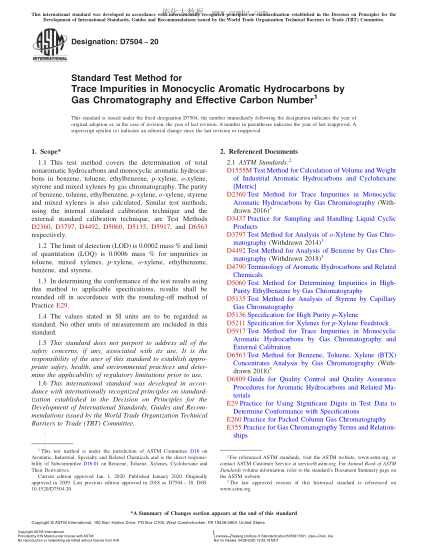 ASTM D7504-2020  Standard Test Method for Trace Impurities in Monocyclic Aromatic Hydrocarbons by Gas Chromatography and Effective Carbon Number