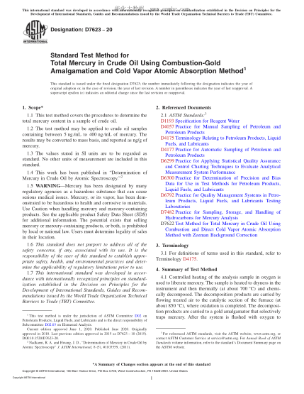 ASTM D7623-2020  Standard Test Method for Total Mercury in Crude Oil Using Combustion-Gold Amalgamation and Cold Vapor Atomic Absorption Method