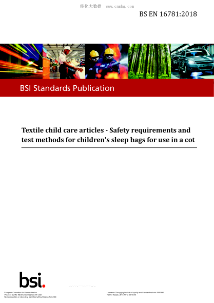 EN 16781-2018  Textile child care articles - Safety requirements and test methods for children's sleep bags for use in a cot