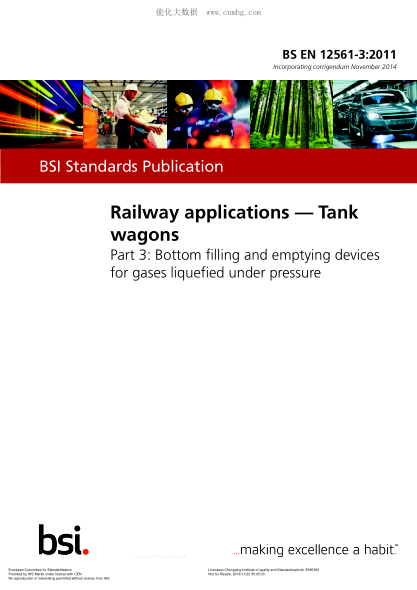 EN 12561-3-2011+AC-2014  Railway applications. Tank wagons. Part 3:Bottom filling and emptying devices for gases liquefied under pressure