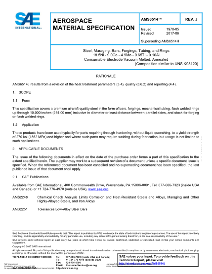 SAE AMS6514J-2017  Steel,Maraging,Bars,Forgings,Tubing,And Rings 18.5Ni - 9.0Co - 4.9Mo - 0.65Ti - 0.10Al Consumable Electrode Vacuum Melted,Annealed