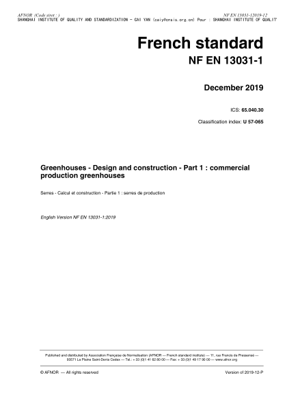 NF EN 13031-1-2019  Greenhouses - Design and construction - Part 1 : commercial production greenhouses