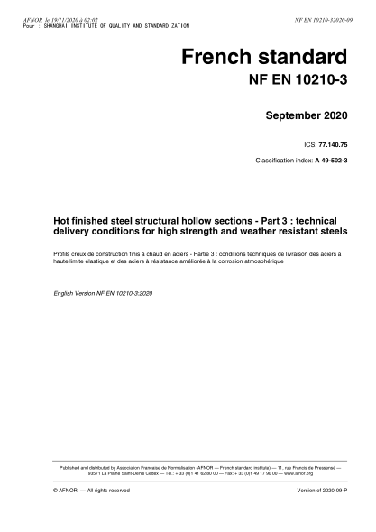 NF A49-502-3-2020  Hot finished steel structural hollow sections - Part 3 : technical delivery conditions for high strength and weather resistant steels