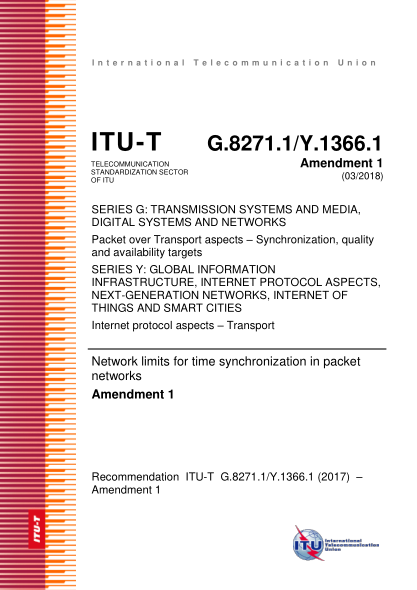 ITU-T G.8271.1/Y.1366.1-2017  Network limits for time synchronization in packet networks