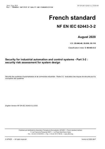 NF EN IEC 62443-3-2-2020  Security for industrial automation and control systems - Part 3-2 : security risk assessment for system design