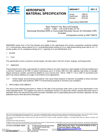 SAE AMS6408E-2018  Steel,Hotwork Tool,Bars And Forgings 5.25Cr – 1.5Mo – 1.0V (0.35-0.45C) (H-13) Electroslag Remelted (Esr) Or Consumable Electrode Vacuum Arc Remelted (Var) Annealed (Uns T20813)