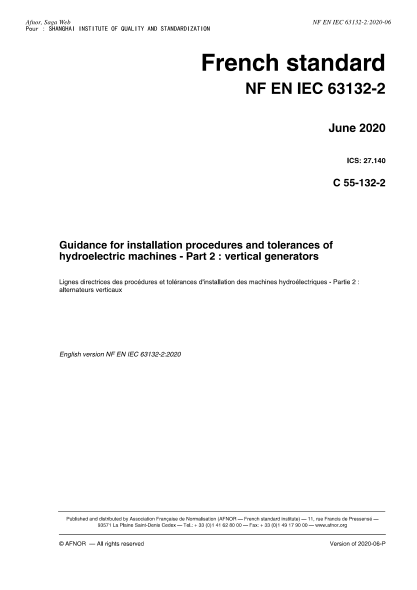 NF C55-132-2-2020 Guidance for installation procedures and tolerances of hydroelectric machines - Part 2 : vertical generators
