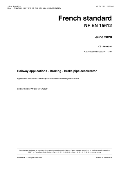 NF F11-357-2020  Railway applications - Braking - Brake pipe accelerator