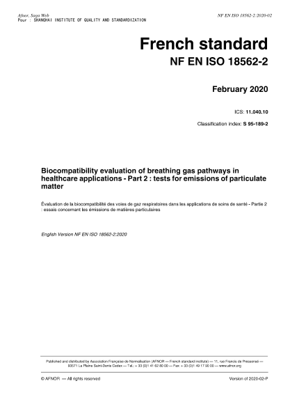 NF EN ISO 18562-2-2020  Biocompatibility evaluation of breathing gas pathways in healthcare applications - Part 2 : tests for emissions of particulate matter