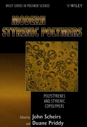 苯乙烯系聚合物经典专著——现代苯乙烯系聚合物：聚苯乙烯和苯乙烯共聚物（英文版）