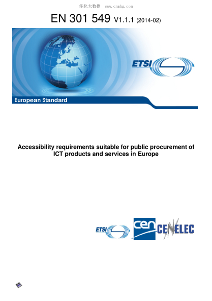ETSI EN 301 549-2014  Accessibility requirements suitable for public procurement of ICT products and services in Europe V1.1.1; Includes Diskette