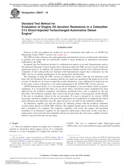 ASTM D8047-2019 卡特彼勒C13汽车涡轮增压柴油直喷发动机中发动机油曝气阻力评定方法 Standard Test Method for Evaluation of Engine Oil Aeration Resistance in a Caterpillar C13 Direct-Injected Turbocharged Automotive Diesel Engine