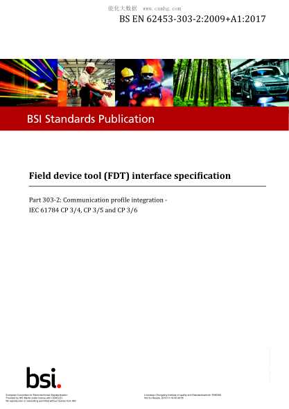 EN 62453-303-2-2009+A1-2017  Field device tool (FDT) interface specification. Part 303-2-Communication profile integration. IEC 61784 CP 3/4, CP 3/5 and CP3/6