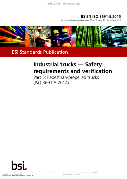 EN ISO 3691-5-2015+AC-2016  Industrial trucks. Safety requirements and verification. Part 5:Pedestrian-propelled trucks (ISO 3691-5:2014)