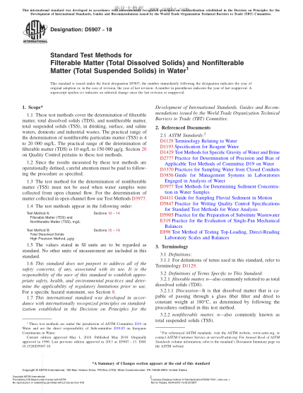 ASTM D5907-2018  Standard Test Methods for Filterable Matter (Total Dissolved Solids) and Nonfilterable Matter (Total Suspended Solids) in Water